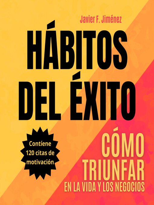 Title details for HÁBITOS DEL ÉXITO by Javier F. Jiménez - Available